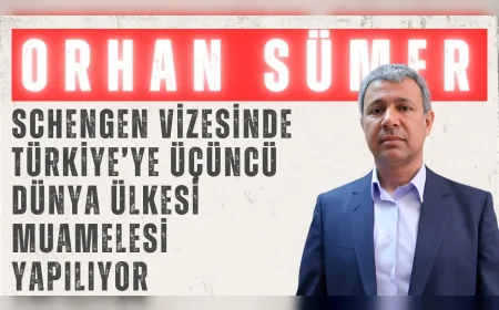 CHP’li Orhan Sümer: 'Schengen vizesinde Türkiye’ye üçüncü dünya ülkesi muamelesi yapılıyor'