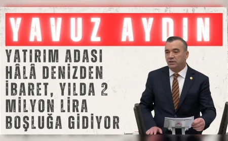 İYİ Parti Trabzon Milletvekili Yavuz Aydın: 'Yatırım Adası hâlâ denizden ibaret, yılda 2 milyon lira boşluğa gidiyor'