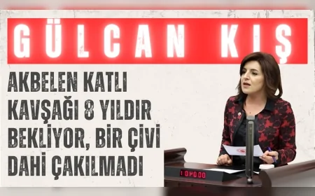 CHP Mersin Milletvekili Gülcan Kış: 'Akbelen Katlı Kavşağı 8 yıldır bekliyor, bir çivi dahi çakılmadı'