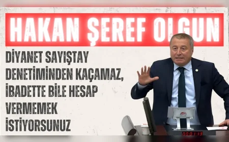 İYİ Partili Hakan Şeref Olgun: “Diyanet Sayıştay denetiminden kaçamaz, ibadette bile hesap vermemek istiyorsunuz”