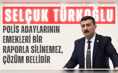 İYİ Parti Bursa Milletvekili Selçuk Türkoğlu: 'Polis adaylarının emekleri bir raporla silinemez, çözüm bellidir'