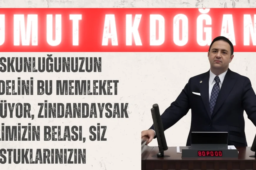 Umut Akdoğan: ‘Suskunluğunuzun bedelini bu memleket ödüyor, zindandaysak dilimizin belası, siz sustuklarınızın’