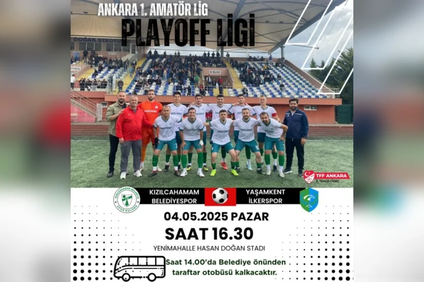 Ankara 1. Amatör Lig'de kader maçı: Kızılcahamam Belediyespor, lider Yaşamkent İlkerspor ile karşılaşıyor