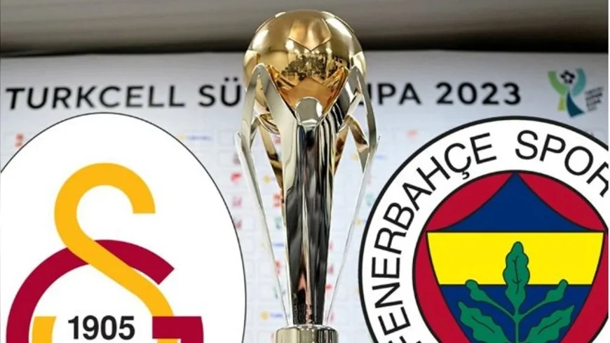 Süper Kupa’da yeni format: Galatasaray-Fenerbahçe derbisi ihtimali heyecan yarattı
