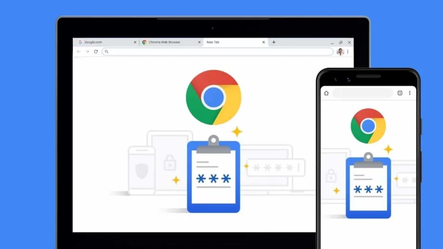 Google Chrome’dan güvenlik atağı: Zayıf şifreler artık otomatik olarak değiştirilecek