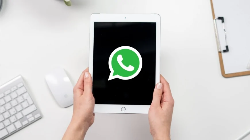 WhatsApp 15 Yıl Sonra iPad’e Geldi: Yeni Uygulama Hangi Özelliklerle Geldi?