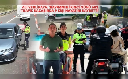 Ali Yerlikaya: 'Bayramın ikinci günü 683 trafik kazasında 9 kişi hayatını kaybetti'