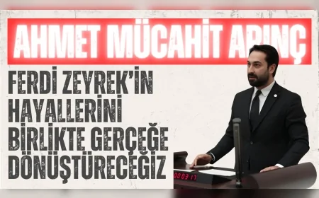AK Partili Ahmet Mücahit Arınç: 'Ferdi Zeyrek’in hayallerini birlikte gerçeğe dönüştüreceğiz'