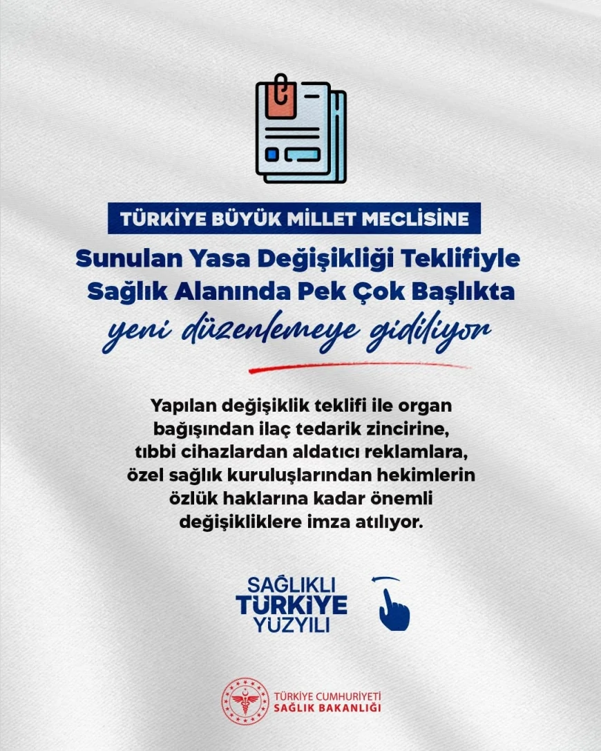 Organ bağışı, ilaç ve cihaz denetimi, hekim hakları: Sağlıkta dijital ve yasal dönüşüm başlıyor