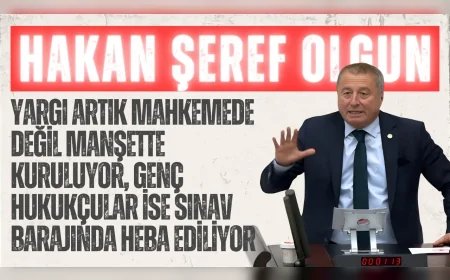 İYİ Parti Genel Başkan Yardımcısı Hakan Şeref Olgun: "Yargı artık mahkemede değil manşette kuruluyor, genç hukukçular ise sınav barajında heba ediliyor"