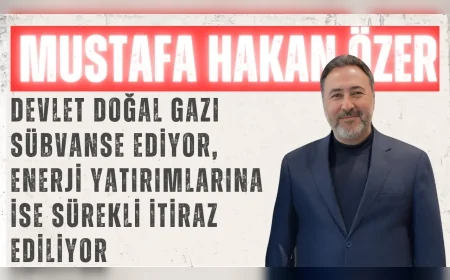 AK Parti Konya Milletvekili Mustafa Hakan Özer: "Devlet doğal gazı sübvanse ediyor, enerji yatırımlarına ise sürekli itiraz ediliyor"