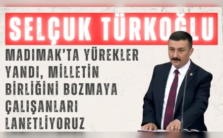İYİ Parti’li Selçuk Türkoğlu: “Madımak’ta yürekler yandı, milletin birliğini bozmaya çalışanları lanetliyoruz”