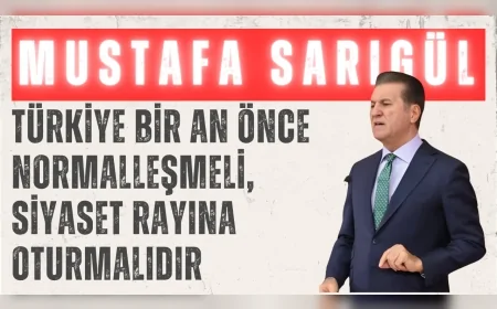 CHP’li Mustafa Sarıgül: “Türkiye bir an önce normalleşmeli, siyaset rayına oturmalıdır”