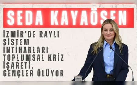 CHP’li Ösen: “İzmir’de raylı sistem intiharları toplumsal kriz işareti, gençler ölüyor”