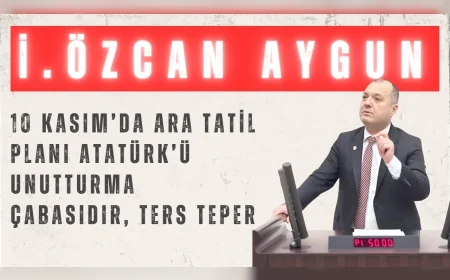 CHP'li Aygun: "10 Kasım’da ara tatil planı Atatürk’ü unutturma çabasıdır, ters teper"