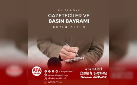 İzmir İl Başkanı Sema Ünal’dan 24 Temmuz Mesajı: “Basın Özgürlüğü İçin Mücadele Gününüz Kutlu Olsun”