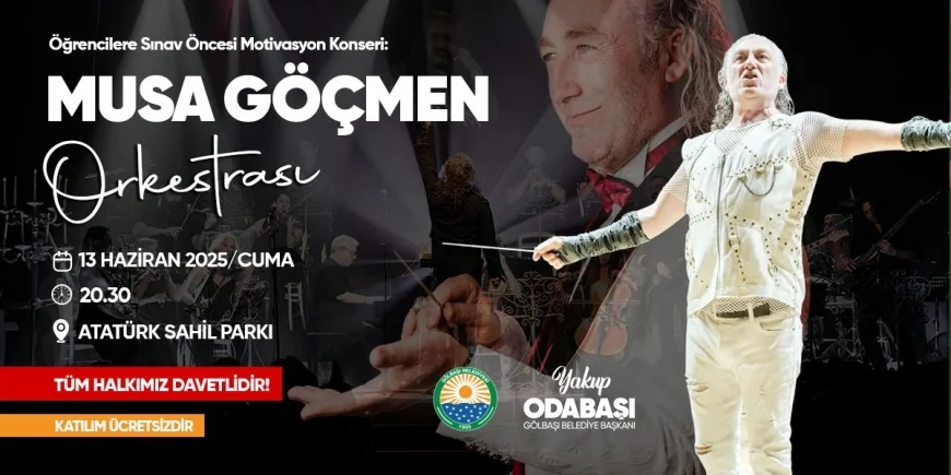 YKS ve LGS öğrencilerine moral için Gölbaşı’nda ücretsiz konser düzenlenecek
