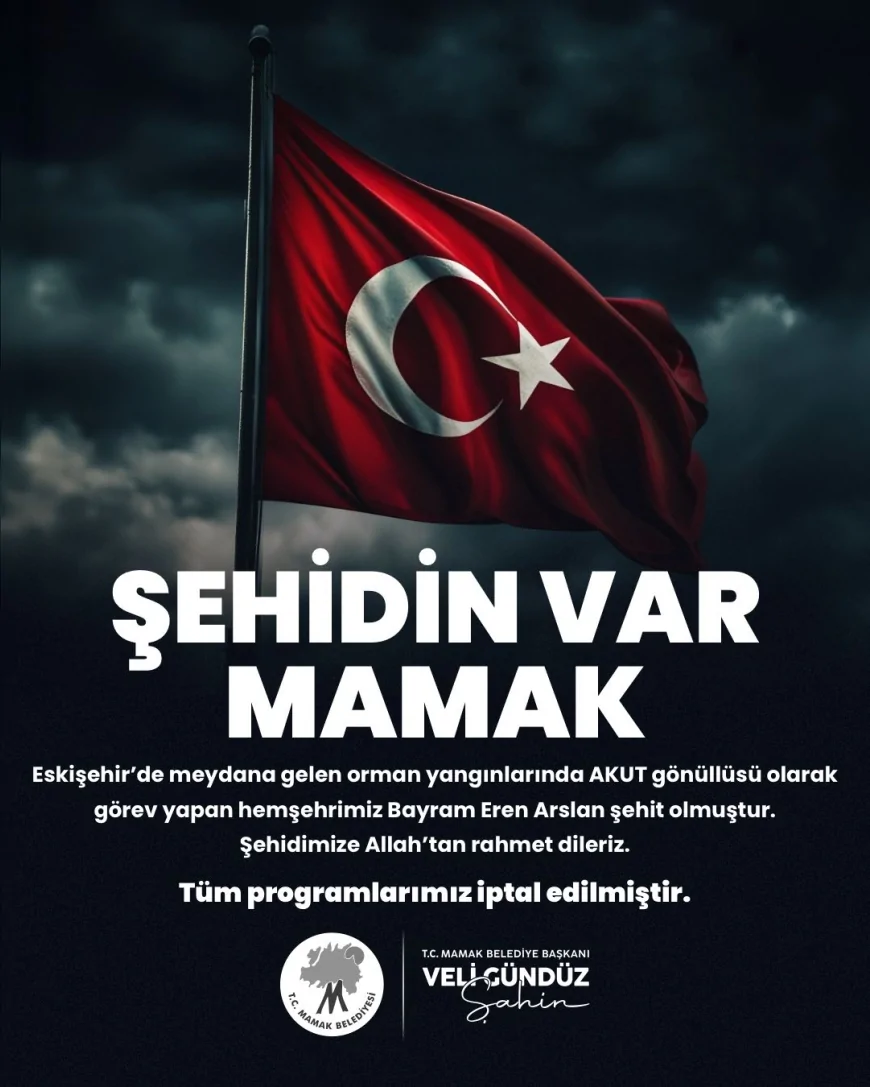 Mamak Belediyesi, Orman Yangını Şehitleri İçin Tüm Etkinliklerini İptal Etti