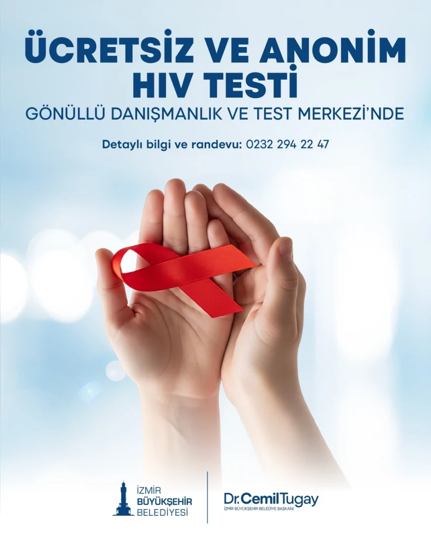 İzmir Büyükşehir Belediyesi’nden ücretsiz ve kimliksiz HIV testi hizmeti