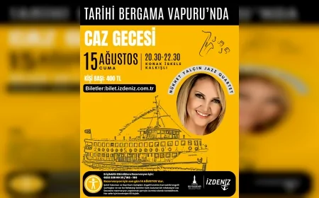 Tarihi Bergama Vapuru’nda caz gecesi: Nükhet Yalçın 15 Ağustos’ta İzmir Körfezi’nde sahne alacak