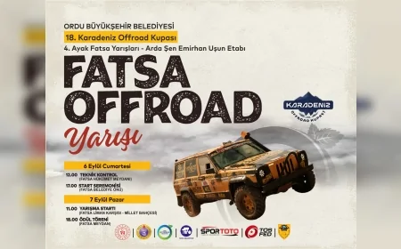 Fatsa’da offroad heyecanı başlıyor: 18. Karadeniz Kupası 4. Ayak Yarışları 6-7 Eylül’de