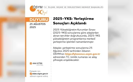 2025-YKS yerleştirme sonuçları açıklandı, kayıt işlemleri için tarihler duyuruldu