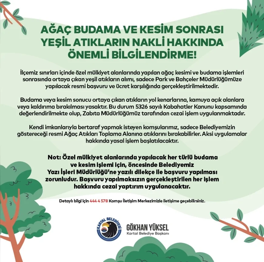 Kartal Belediyesi’nden yeşil atık uyarısı: İzinsiz budama ve atık bırakana cezai işlem uygulanacak
