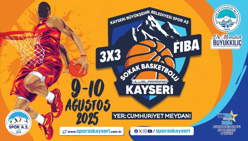 Kayseri Cumhuriyet Meydanı’nda Türkiye’nin ilk FIBA onaylı 3x3 basketbol turnuvası başlıyor
