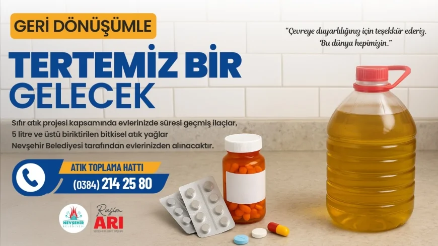 Nevşehir Belediyesi’nden “Geri Dönüşümle Tertemiz Bir Gelecek” Kampanyası
