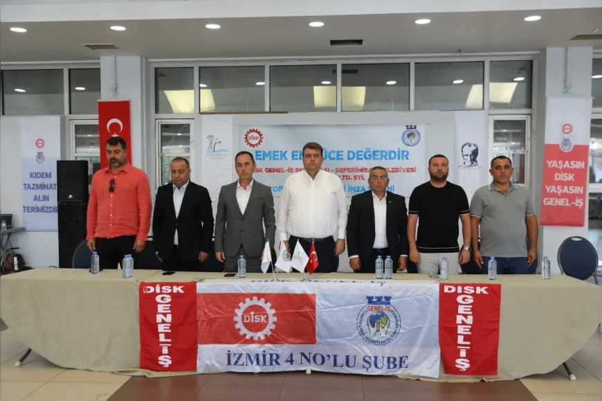 Seferihisar Belediyesi ile DİSK arasında toplu iş sözleşmesi: En düşük işçi maaşı 47 bin TL oldu
