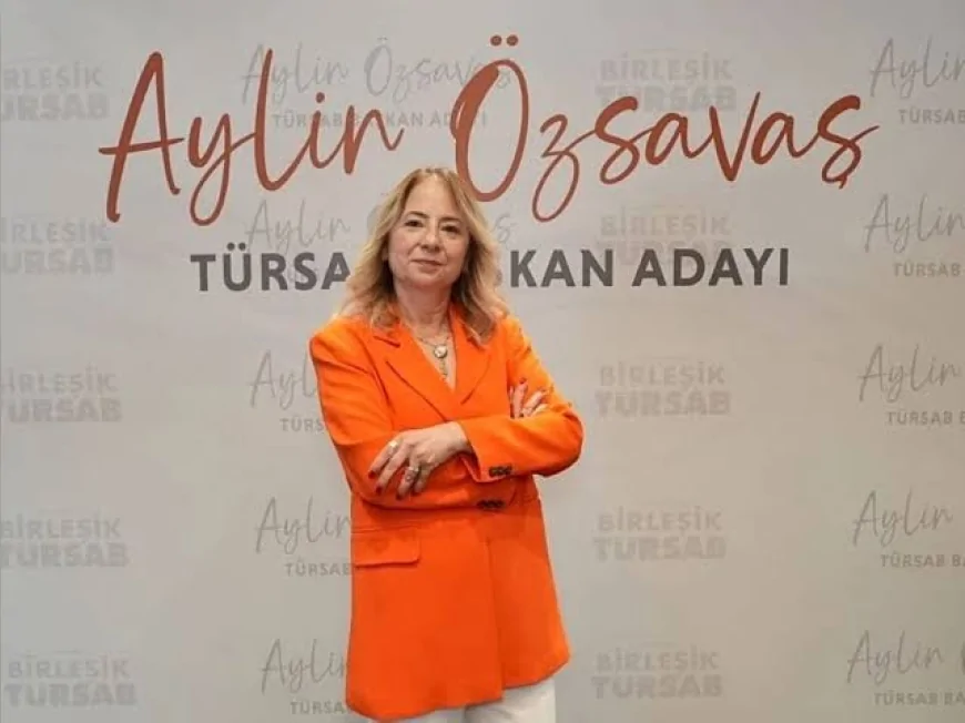 TÜRSAB Başkan Adayı Aylin Özsavaş: "Vatandaşın güveni sarsılırsa sektörün geleceği tehlikeye girer"