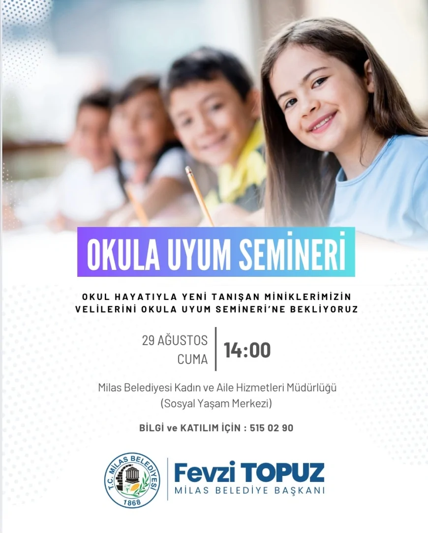 Milas Belediyesi velilere yönelik ücretsiz “Okula Uyum Semineri” düzenliyor