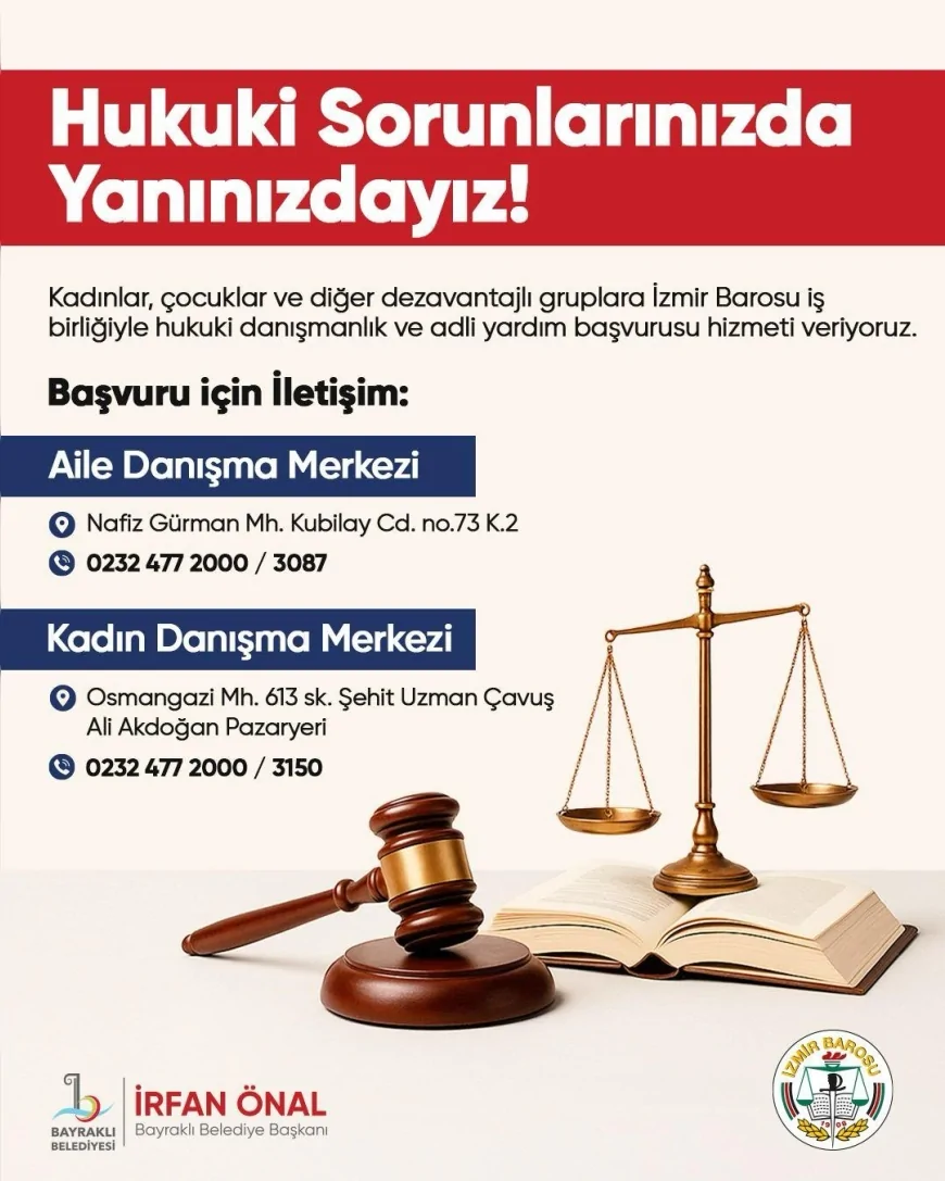 Bayraklı’da kadın ve çocuklara ücretsiz hukuki danışmanlık ve adli destek hizmeti başladı!