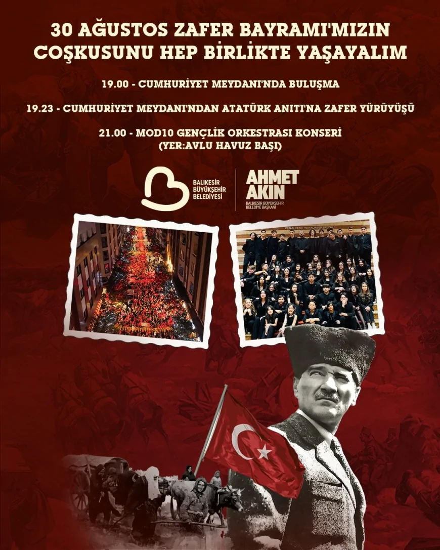 Balıkesir’de 30 Ağustos Zafer Bayramı yürüyüş ve konserle kutlanacak