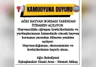 Ağrı Hayvan Borsası yarından itibaren açılıyor: Üreticilere güvenli ticaret imkânı