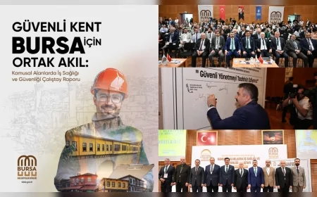 Bursa Belediyeler Birliği Başkanı Oktay Yılmaz: "İş sağlığı ve güvenliği rehberi Türkiye genelinde kamu alanlarına ışık tutacak"