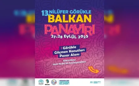 Nilüfer’de 13’üncü Görükle Balkan Panayırı başlıyor, iki gün boyunca konserler ve dans gösterileri yapılacak