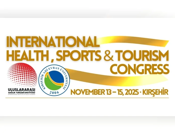 Kırşehir’de Uluslararası Sağlık, Spor ve Turizm Kongresi 13-15 Kasım’da Başlıyor