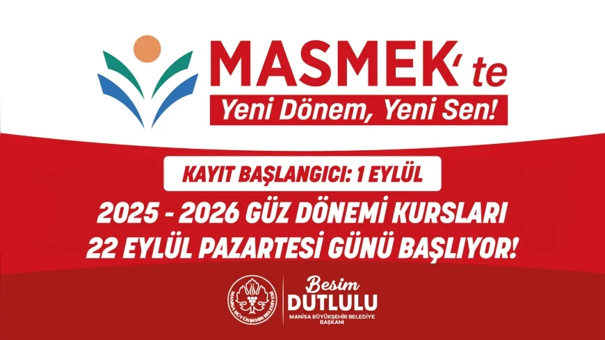 Manisa’da MASMEK 2025-2026 güz dönemi kurs kayıtları başladı, onlarca alanda eğitim fırsatı sunuluyor
