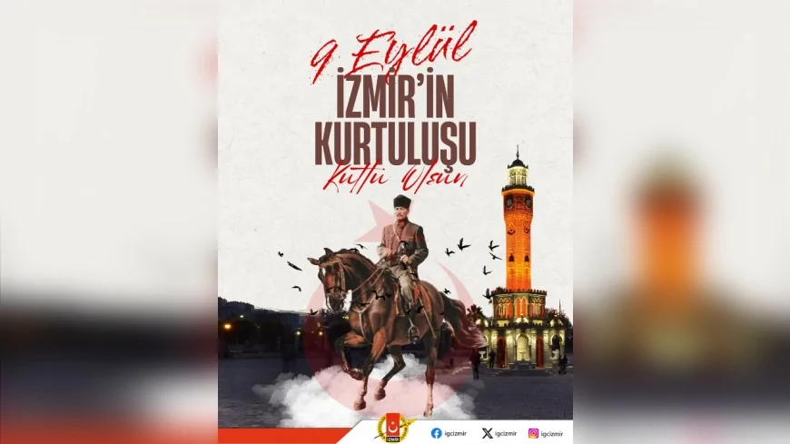 İzmir Gazeteciler Cemiyeti: "9 Eylül sadece bir kurtuluş değil, aynı zamanda yeniden doğuştur"