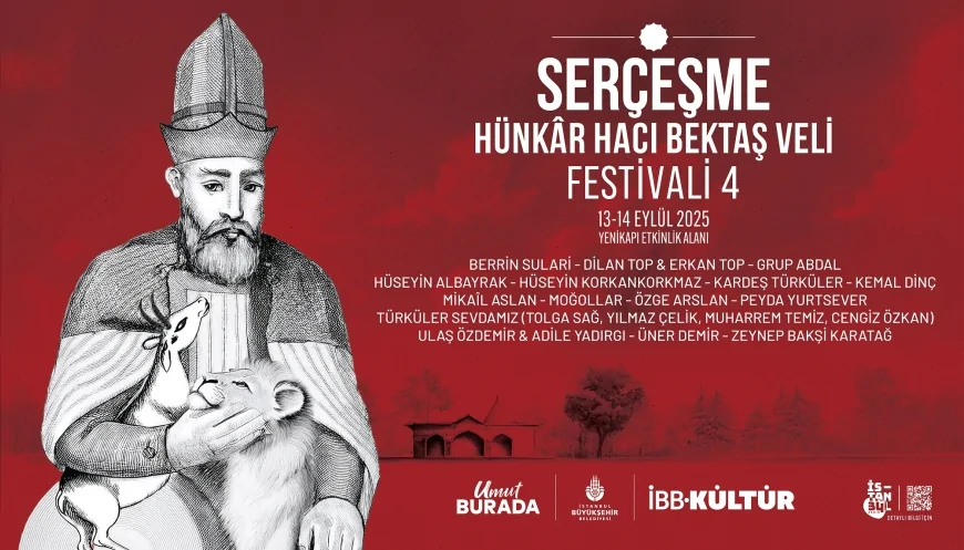 İstanbul genelinde konserler, film gösterimleri ve cem evi etkinlikleriyle Serçeşme Hünkâr Hacı Bektaş Veli Festivali başladı