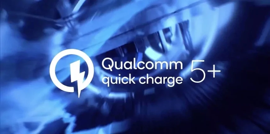 Qualcomm Quick Charge 5 Plus teknolojisini duyurdu: 140W hızlı şarjla daha az ısınma ve geniş uyumluluk!
