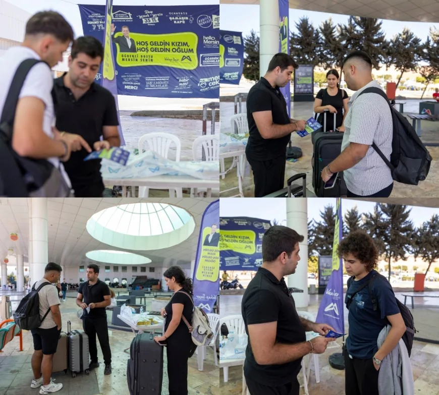 Mersin Büyükşehir, üniversiteye başlayan gençleri otogarda karşılayarak öğrencilere hizmetlerini tanıtıyor!