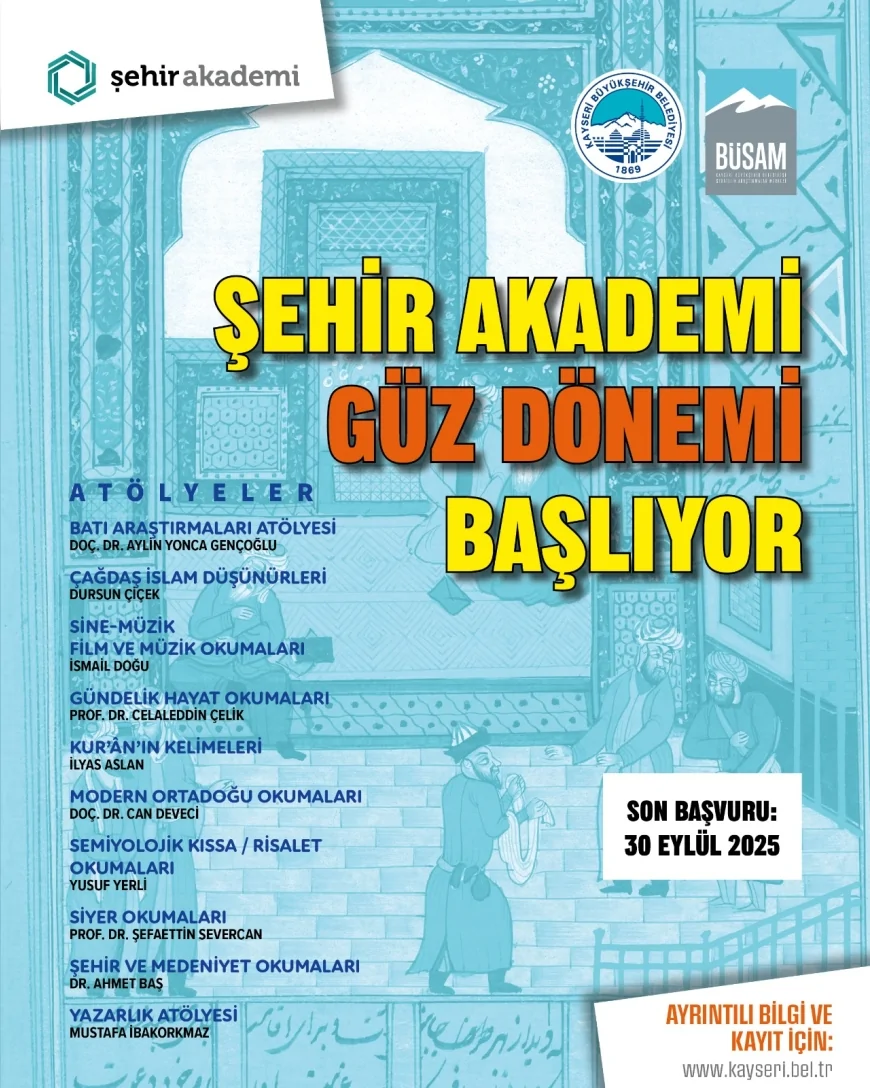 Kayseri’de BÜSAM Şehir Akademi 2025 Güz Dönemi atölye ve seminer programı başlıyor