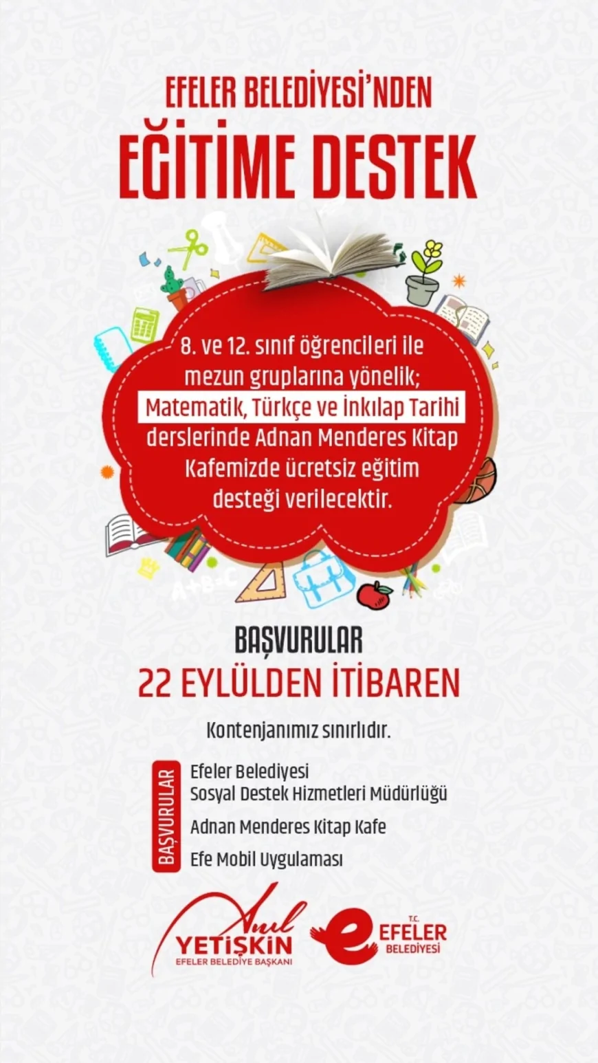 Efeler Belediye Başkanı Anıl Yetişkin: "Gençlerimizin sınav yolculuğunda yanlarında olmaya devam edeceğiz"