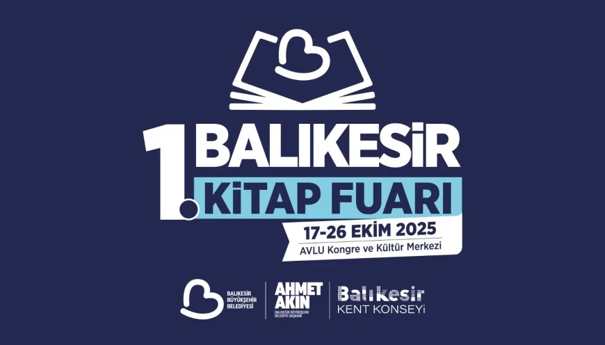 Balıkesir’de ilk kez düzenlenecek Kitap Fuarı 17-26 Ekim’de kapılarını açıyor