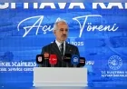 Ulaştırma ve Altyapı Bakanı Abdulkadir Uraloğlu: “Divriği Hava Kampüsü ile Türkiye’deki hava kampüsü sayısını 14’e çıkardık”