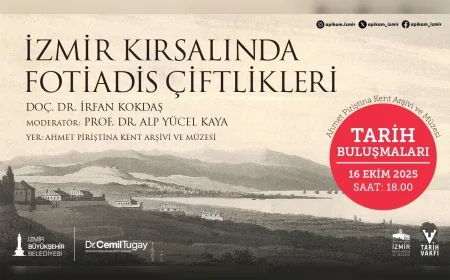 İzmir’de Osmanlı’dan Cumhuriyet’e uzanan toprak hikâyesi: “Fotiadis Çiftlikleri” söyleşisi APİKAM’da