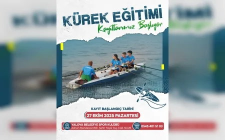 Yalova’da Kürek Eğitimi Başlıyor: Gençler Su Sporlarıyla Tanışacak