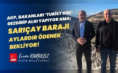 CHP’li Evrim Karakoz’dan AKP’ye Sert Tepki: “Aydın’a Bakan Değil, Sarıçay Barajı’na Ödenek Gönderin”